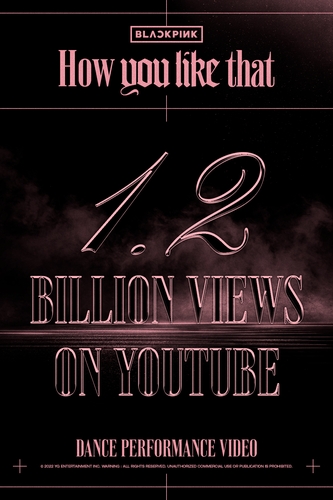 فيديو رقص أغنية "How You Like That" لفرقة "بلاك بينك" يحقق 1.2 مليار مشاهدة على اليوتيوب - 1