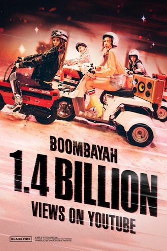 BLACKPINK's 'Boombayah' video passes 1.4 bln YouTube views