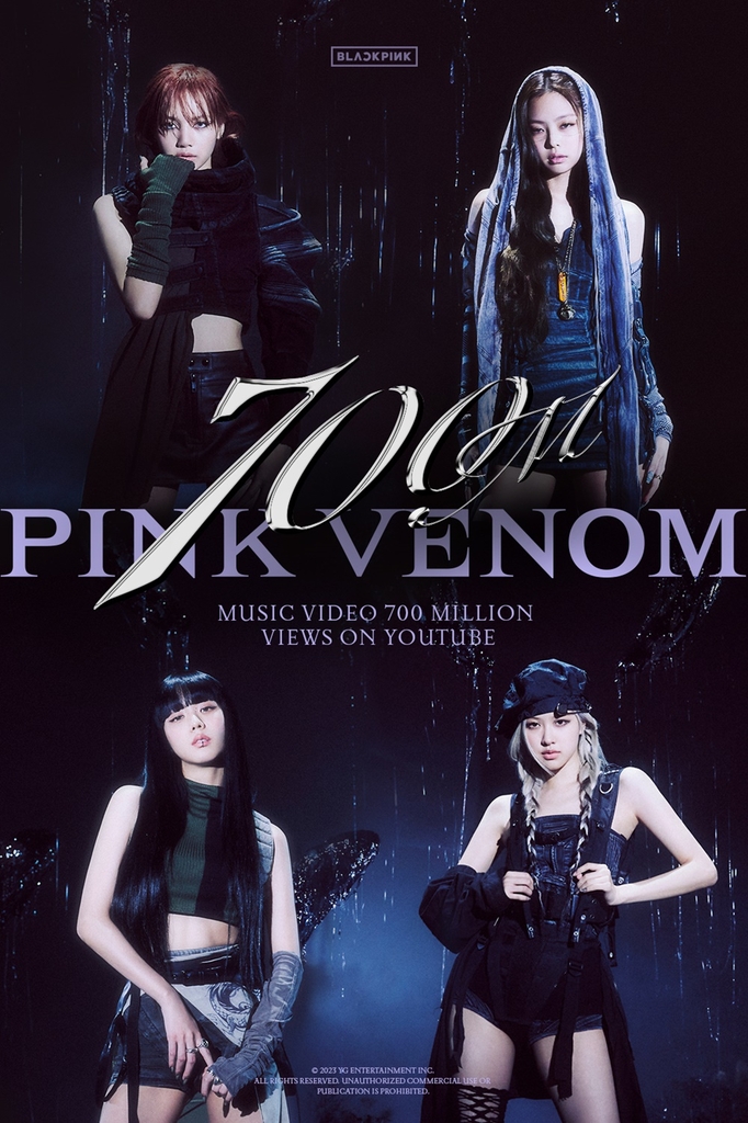 This image provided by YG Entertainment celebrates BLACKPINK's "Pink Venom" music video surpassing 700 million views on YouTube. (PHOTO NOT FOR SALE) (Yonhap)